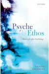 Psyche and Ethos