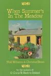 When Summer's in the Meadow