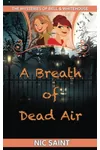 A Breath of Dead Air