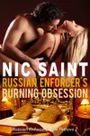 Russian Enforcer's Burning Obsession