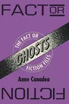 Ghosts (As: Anne Canadeo)