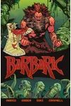 Barbaric Vol. 1: Murderable Offenses