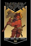Barbaric Vol. 2: Axe to Grind