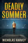 Deadly Sommer
