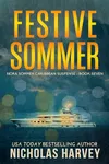 Festive Sommer