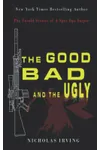 The Good, Bad and The Ugly