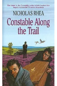 Constable Along the Trail