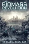 The Biomass Revolution