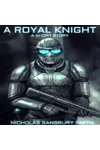 A Royal Knight