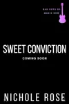 Sweet Conviction