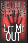 Let Me Out