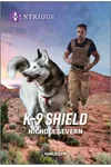 K-9 Shield