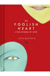 My Foolish Heart