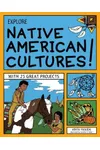 Explore Native American Cultures!