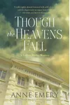 Though the Heavens Fall