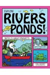 Explore River And Ponds!