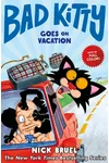 Bad Kitty Goes on Vacation
