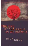 The End of the World as We Knew It