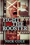 Fight the Rooster