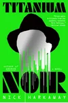 Titanium Noir