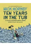 Ten Years in the Tub: A Decade Soaking in Great Books