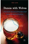 Dunces with Wolves
