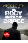 The Body Under the Bridge