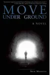 Move Under Ground
