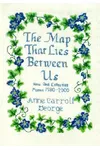 The Map That Lies Between Us