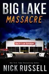 Big Lake Massacre