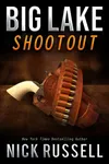 Big Lake Shootout