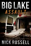 Big Lake Assault