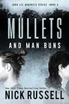 Mullets and Man Buns