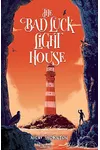 The Bad Luck Lighthouse