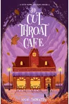 The Cut-Throat Cafe