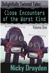 Close Encounters of the Worst Kind