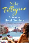 A Year at Hotel Gondola