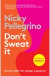 Don't Sweat It