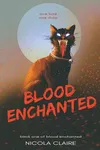 Blood Enchanted