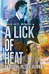 A Lick of Heat