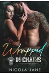 Wrapped in Chains