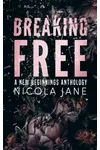 Breaking Free