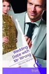 Wedding Date with MR Wrong