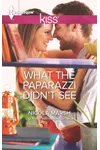 What the Paparazzi Didn't See