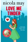 Love Me Tinder / It Started with a Click