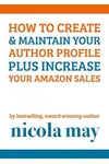 How to Create & Maintain Your Author Profile