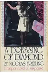 A Dressing of Diamond