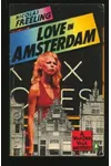 Love in Amsterdam / Death in Amsterdam