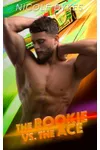 The Rookie vs The Ace