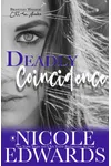 Deadly Coincidence